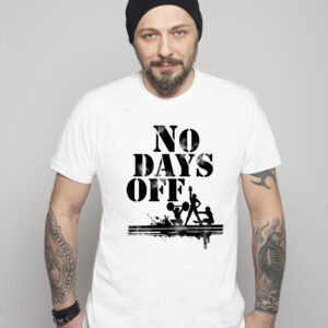 koszulka no days off