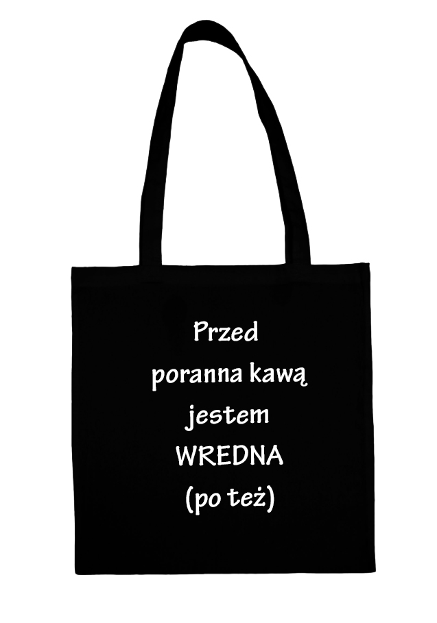 Przed poranną kawą jestem wredna (po też) - obrazek 4