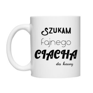 Szukam fajnego ciacha do kawy